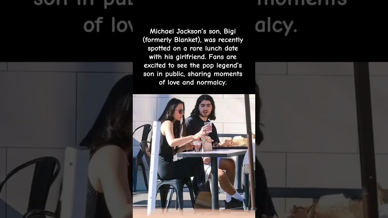 Michael Jackson’s Son Spotted on Rare Lunch Date 😳 