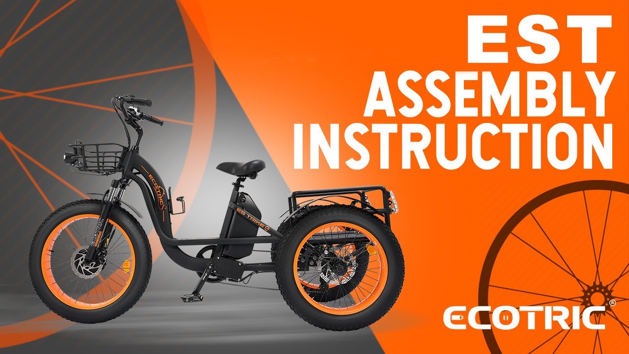 EST Tricycle Assembly Instruction