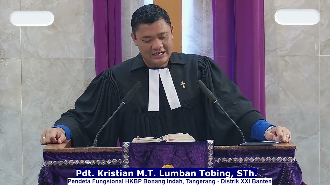 KHOTBAH MINGGU, 15 MARET 2026 | Pdt. Kristian M. T. Lumbantobing | HKBP Bonang Indah | 07.00 WIB
