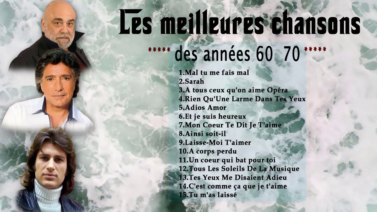 Les chansons immortelles des années 60 70 | Frédéric François, Mike Brant, Demis Roussos