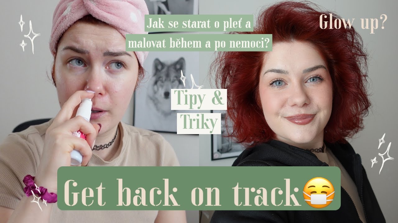 Get Back On Track po nemoci 🧟‍♀️ | Tipy & Triky | Catrice a Essence novinky 💄 | Korejská skincare