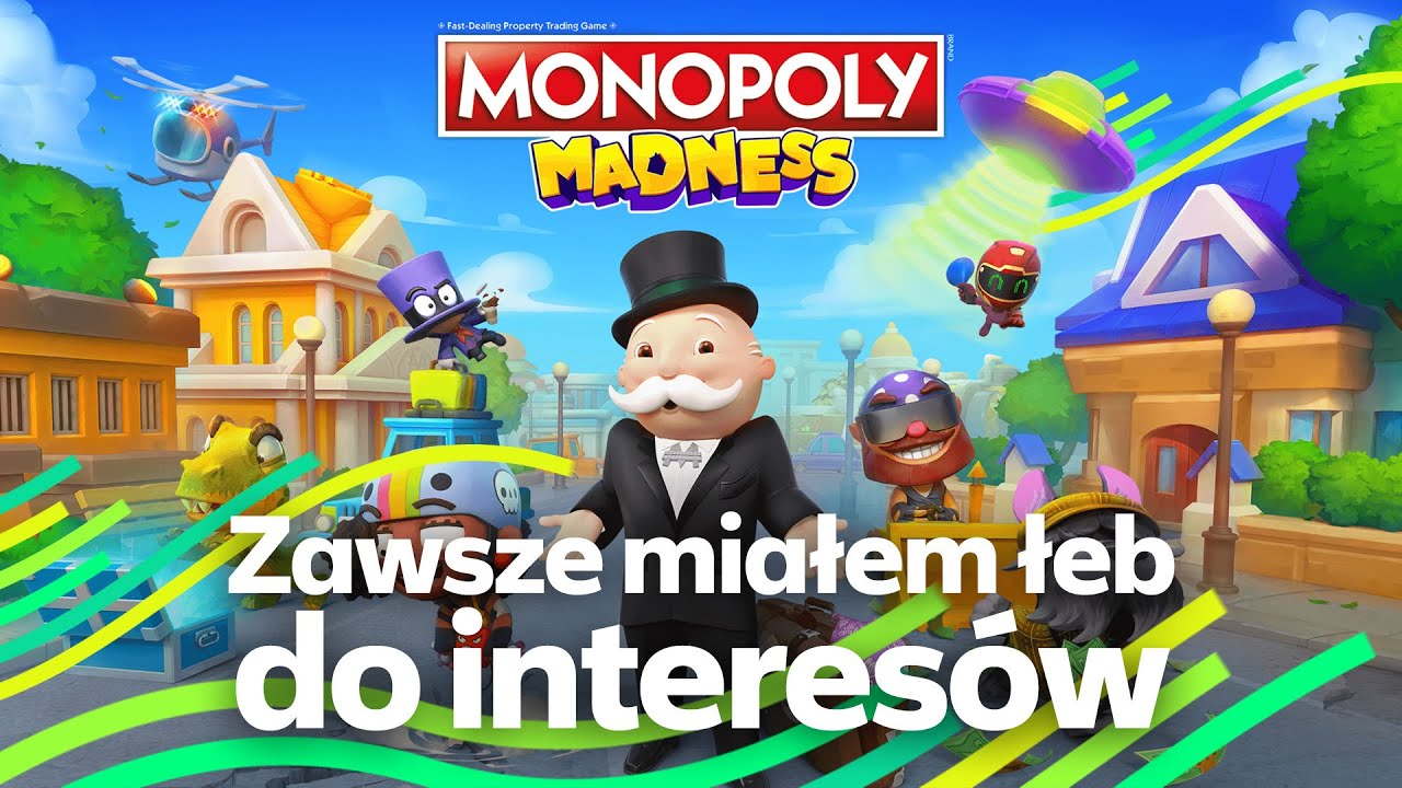 Kr&oacute;l inwestycji w Monopoly Madness. 🎩