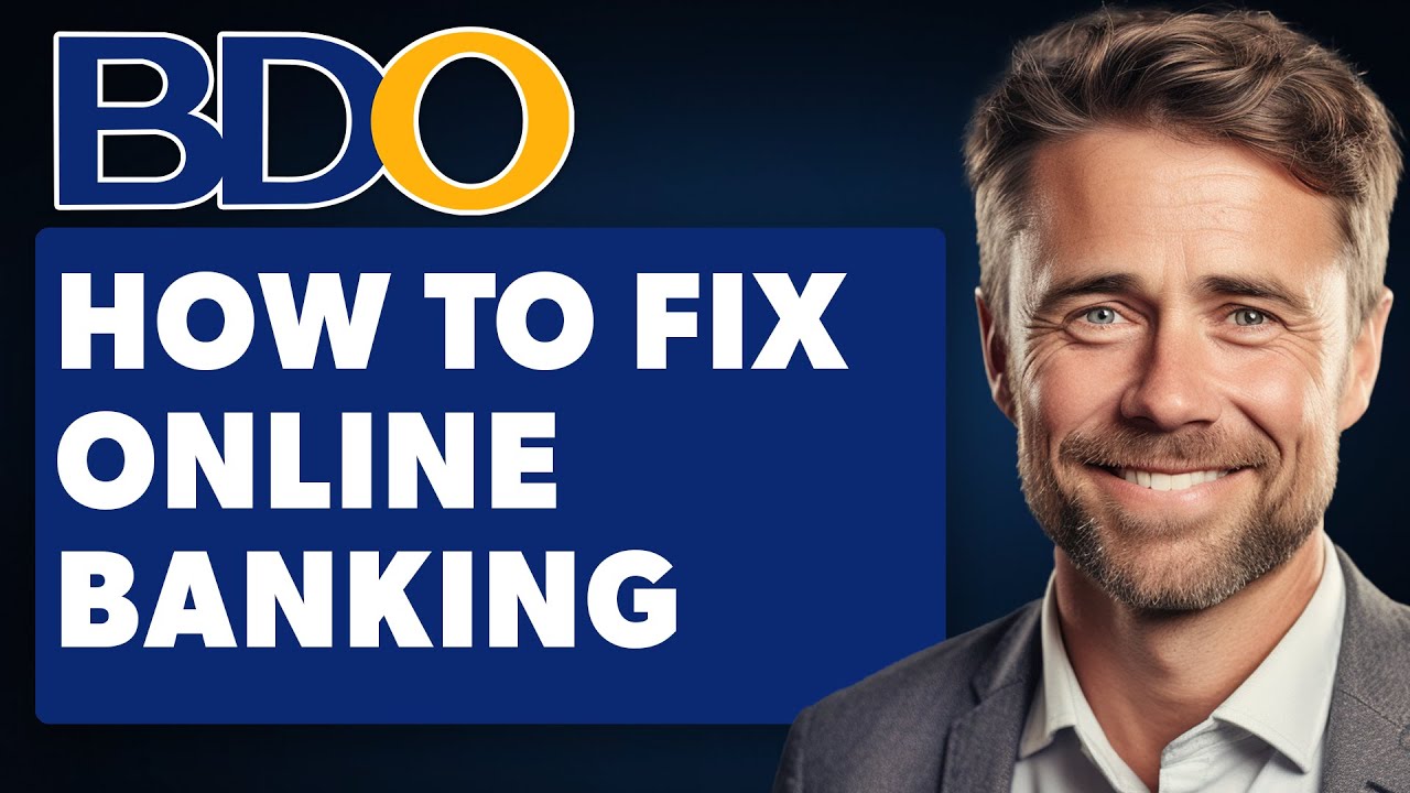 How To Fix BDO Online Banking Error (Full 2025 Guide)