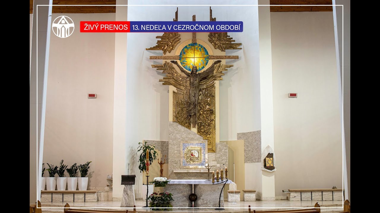 Živý prenos svätej omše - 13. nedeľa v Cezročnom období z Kostola Krista Kráľa, Prešov - Sekčov