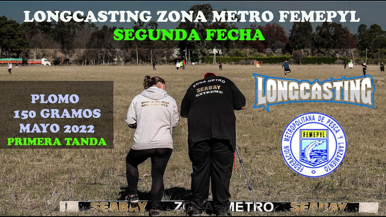 PRIMERA TANDA LONGCASTING ZONA METRO FEMEPYL SEGUNDA FECHA 150 GRAMOS MAYO 2022