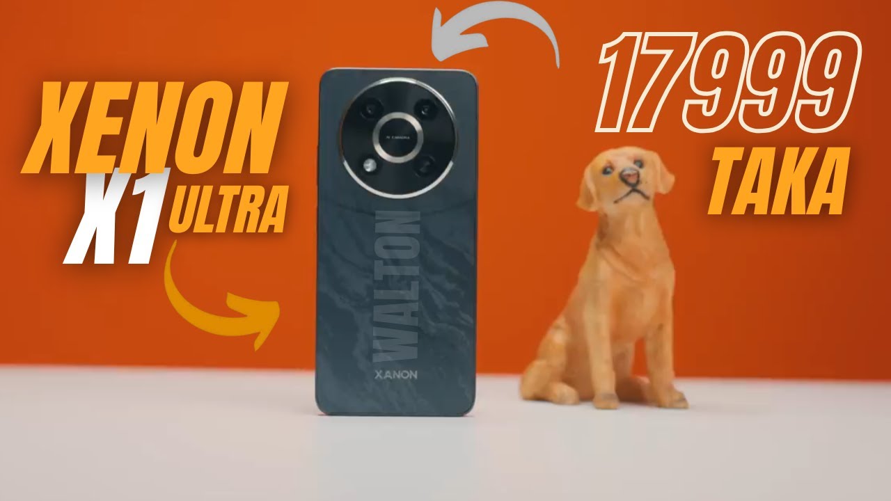 Walton XANON X1 Ultra Full Review in Bangla | Official Price in Bangladesh | Best Budget Phone 2025