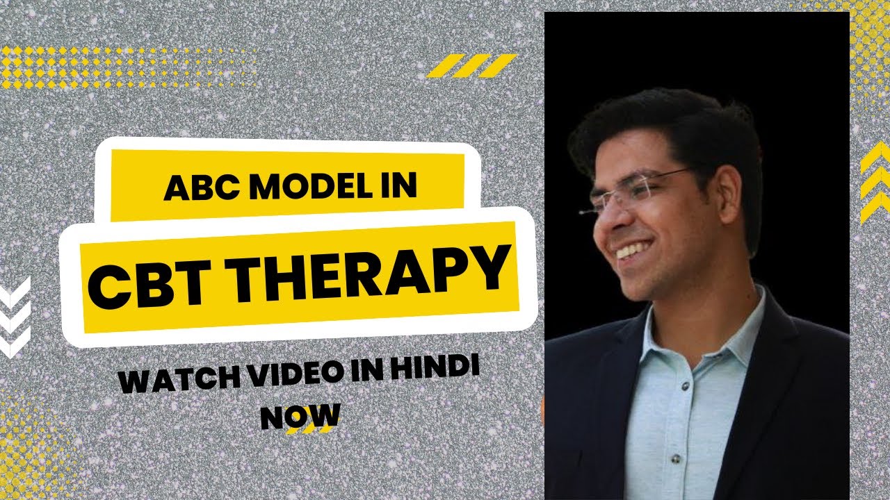 Understanding ABC Model in Cognitive Behavioral Therapy in Hindi | Coach For Mind