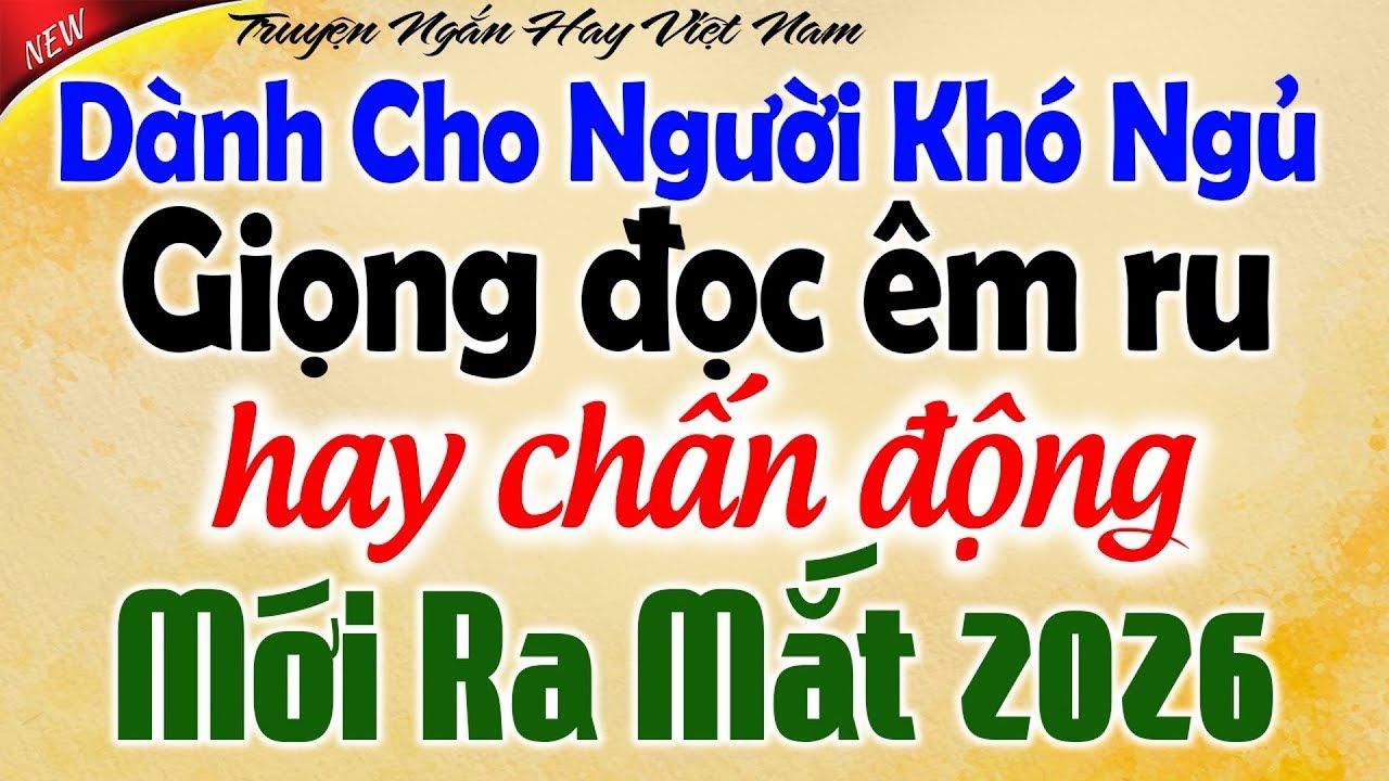 Vừa nghe đã ngủ - 1 vạn lần nghe vẫn khóc - Có Thật 100%: Kể Chuyện Tâm Sự Đêm Khuya