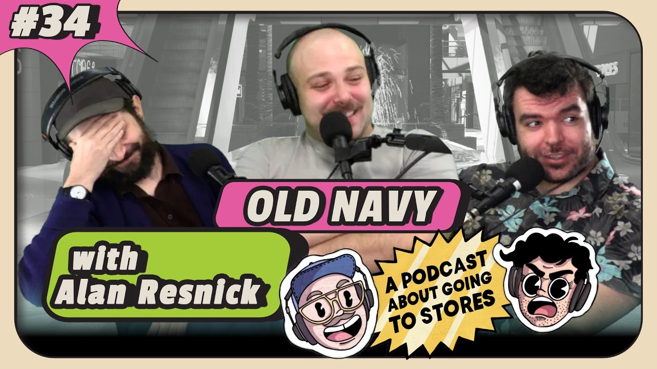 Old Navy with Alan Resnick