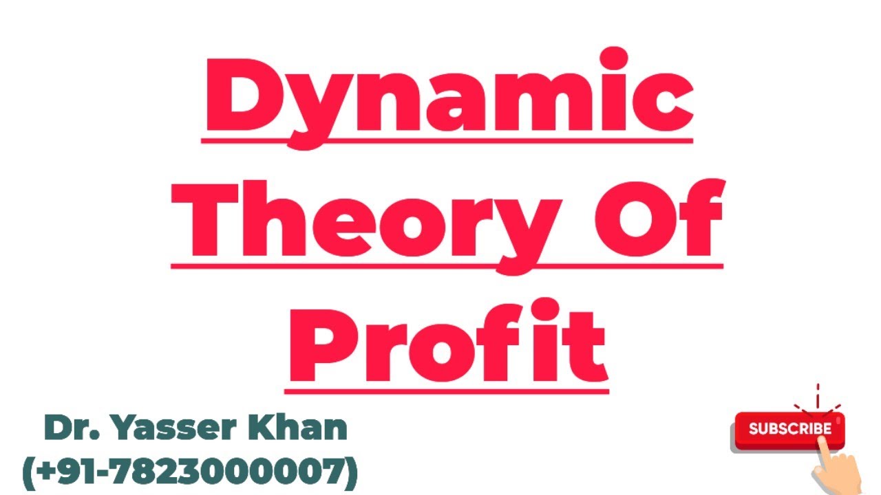 Dynamic Theory Of Profit | Theory Of Profit | Profit | Economics | Microeconomics | CUET | UGC