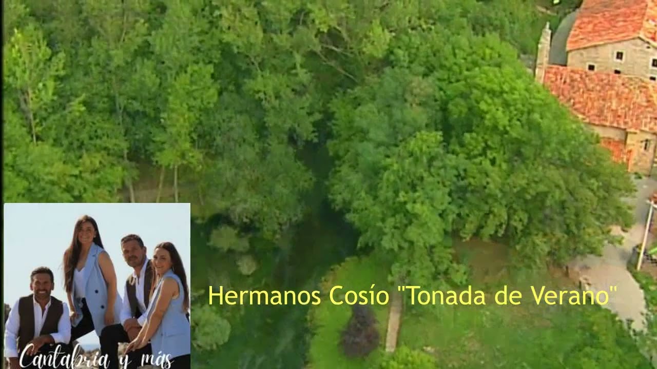 Hermanos Cosío  ''Tonada de Verano''