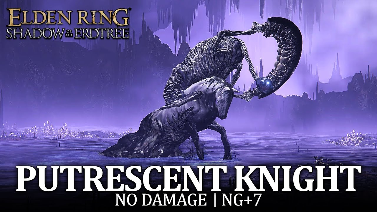 Putrescent Knight Boss Fight (No Damage / NG+7) [Elden Ring DLC]