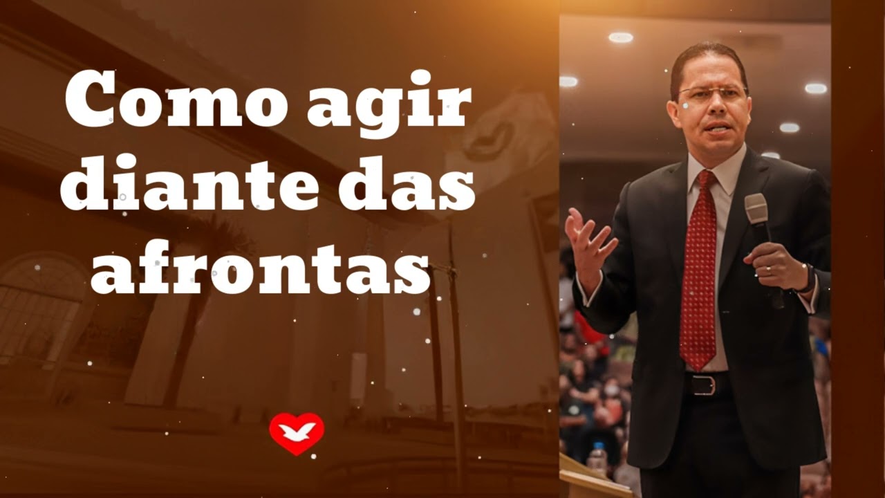 Como agir diante das afrontas || Jadson Santos
