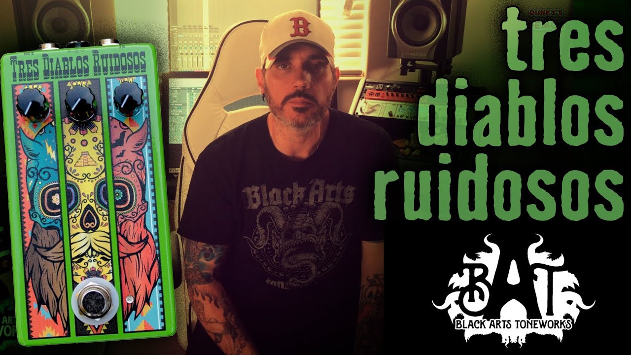 Black Arts Toneworks - Tres Diablos Ruidosos - Full Playthrough