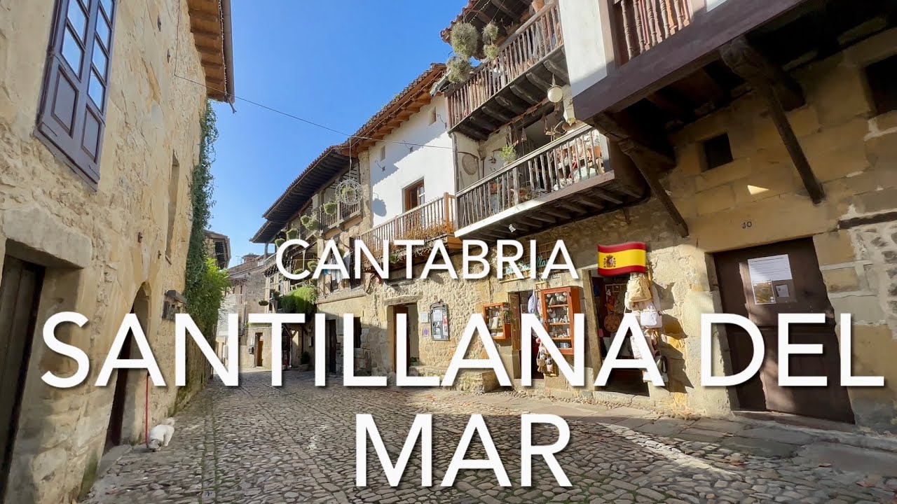 Santillana Del Mar, Cantabria, Spain (4K)
