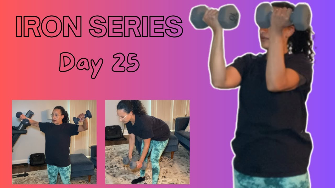 Iron Series Workout - Day 25 | Strong Shoulders For a Reason
