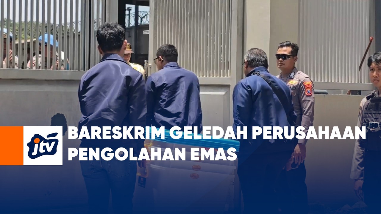 Bareskrim Geledah Perusahaan Pengolahan Emas