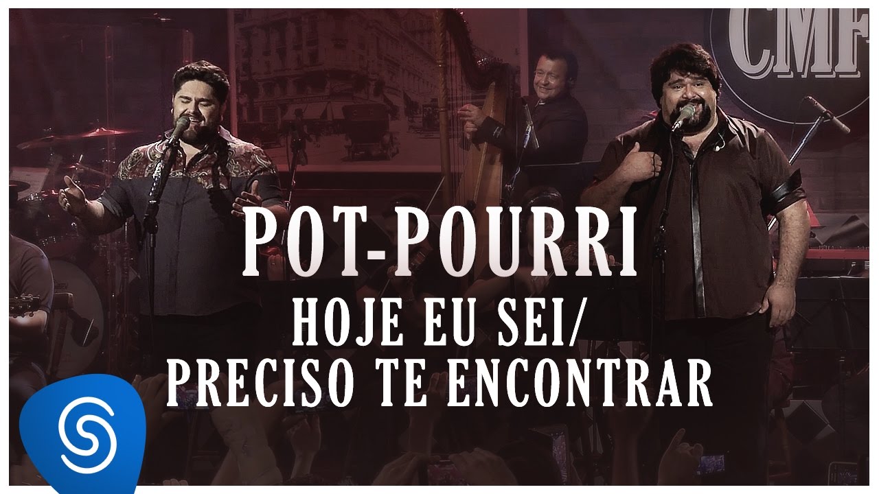 Pot-Pourri: Hoje Eu Sei/Preciso Te Encontrar - Cesar Menotti e Fabiano (Memórias Anos 80 e 90)