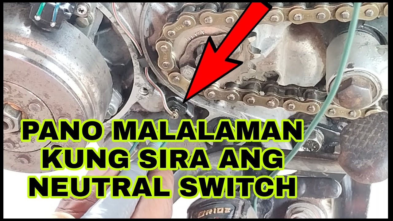 PANO MALALAMAN KUNG SIRA NA ANG NEUTRAL SWITCH NG TMX 155