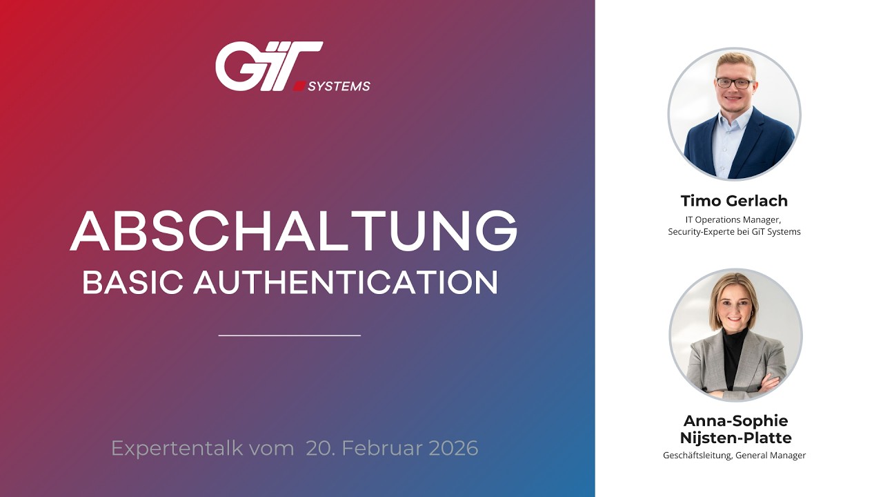 GiT Expertentalk - Abschaltung Basic Authentication (Microsoft)