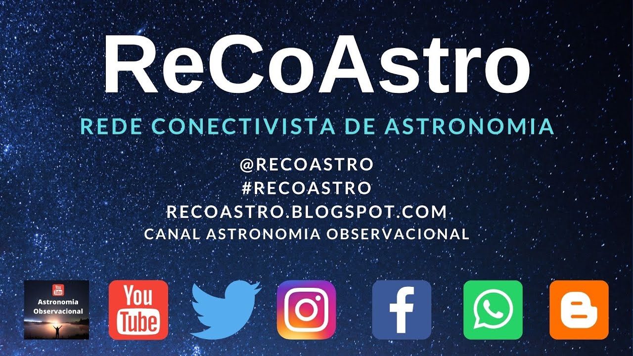 Conhe&ccedil;a e participe da ReCoAstro - Rede Conectivista de Astronomia
