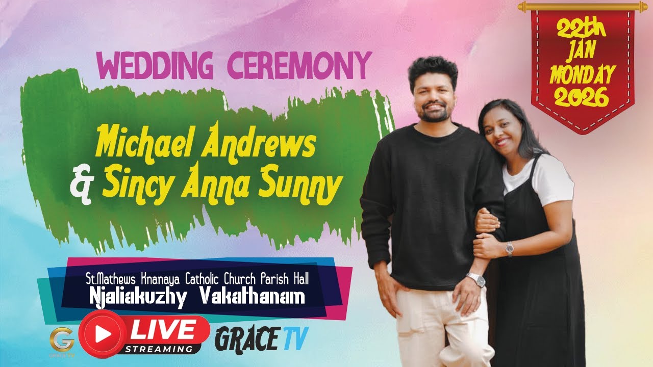 MICHAEL ANDREWS & SINCY ANNA SUNNY ❤️  WEDDING LIVE STREAMING || PENTECOSTAL WEDDING 2026 VAKATHANAM