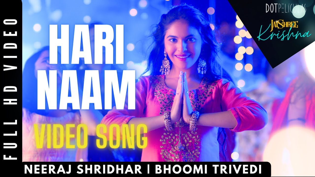 Hari Naam - JaiShree Krishh | Neeraj Shridhar | Bhoomi Trivedi | Hardeik IR | Simran, Devarshi