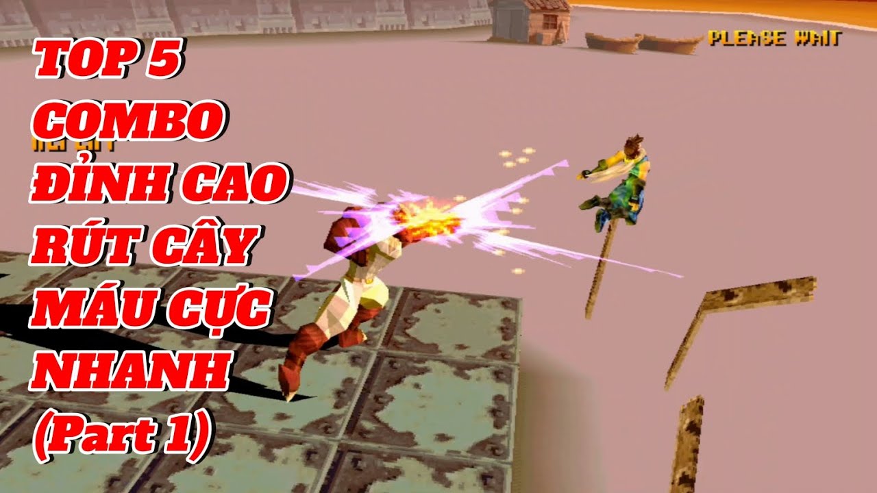Top 5 pha combo đơn giản mà đỉnh cao rút cây máu cực nhanh (ACP Mode)