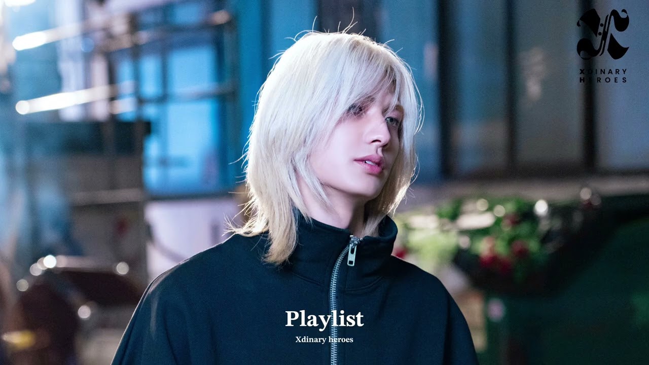 𝐏𝐥𝐚𝐲𝐥𝐢𝐬𝐭_깨질수록 더 단단해질 테니 | 엑디즈 신나는 노래 플리 | Xdinary heroes band playlist