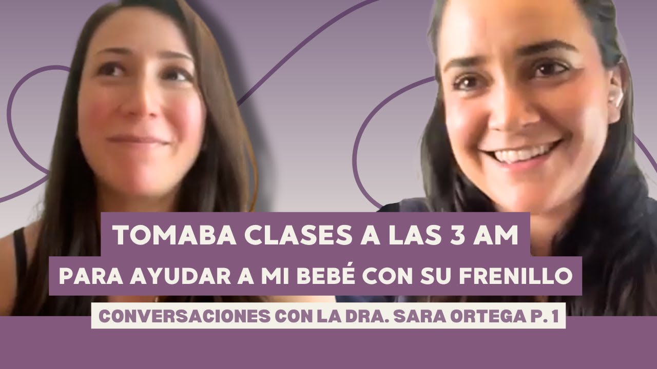 Dra. Sara Ortega: Cuando ser mamá te enseña más que la medicina 🩺 | APLV y Frenillo Corto - Parte 1