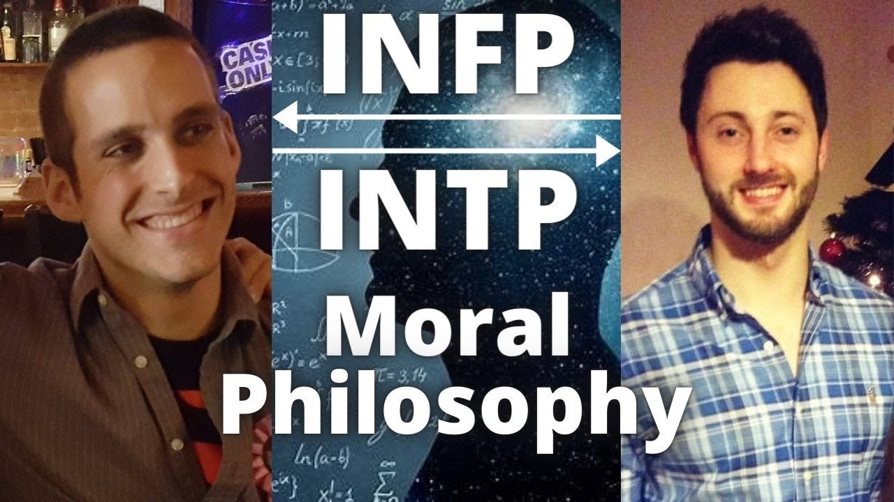 INTP + INFP Discuss Moral Philosophy with James Lalor O'Neill & Paul Bruce