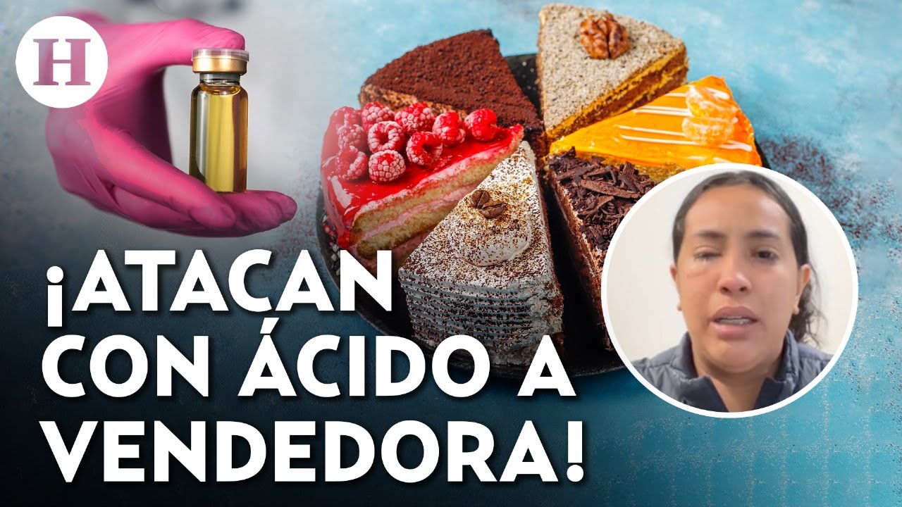 Vendedora de pasteles de Tijuana es atacada con ácido por una mujer que buscaba trabajo