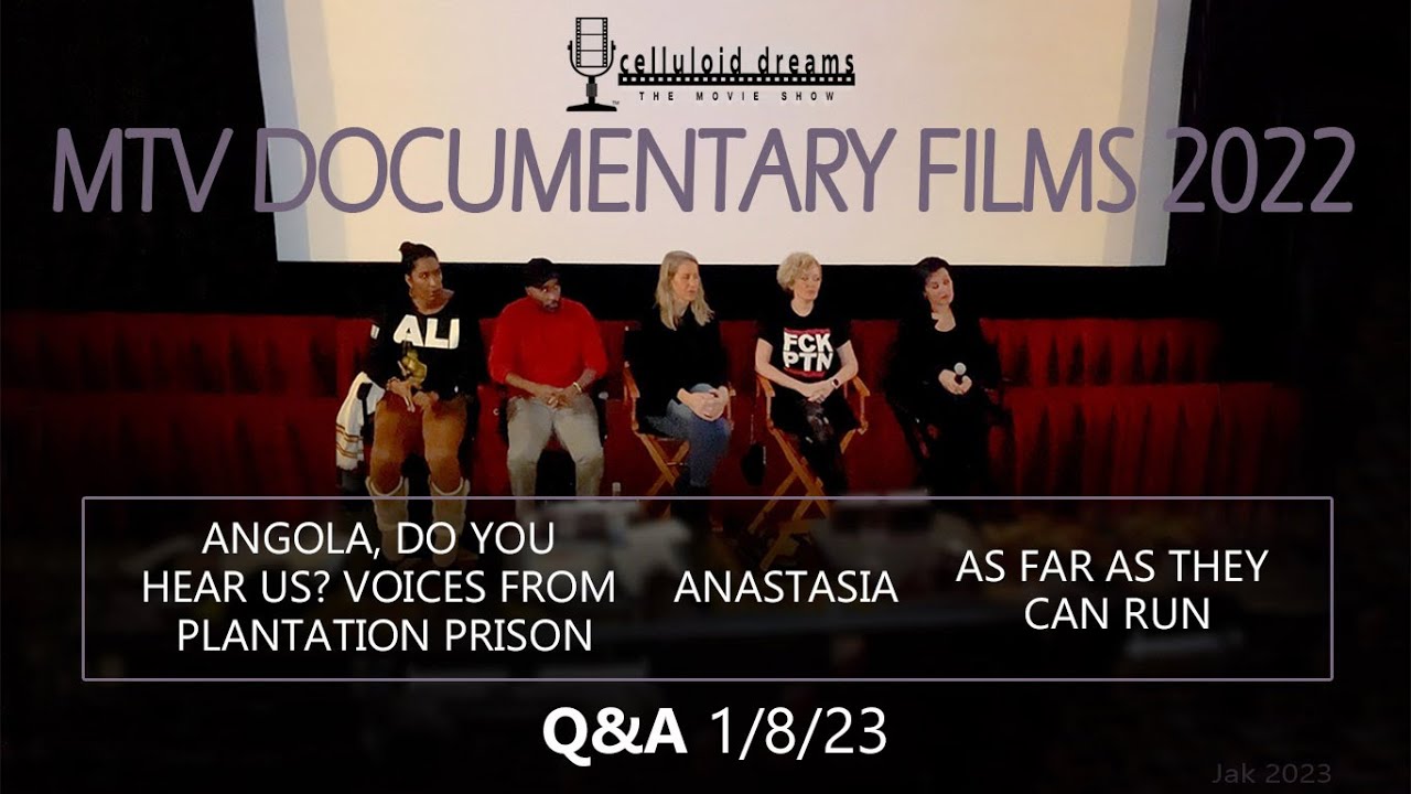 MTV DOCUMENTARY FILMS 2022 - Q&A w/ Directors & Participants on 1/8/23