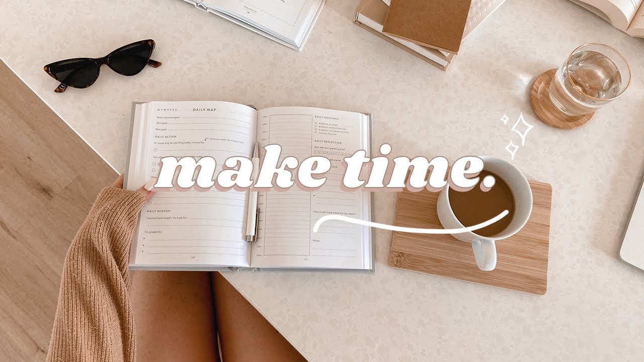 How to Create More Time in Your Life  ☁️ 8 Simple Ideas
