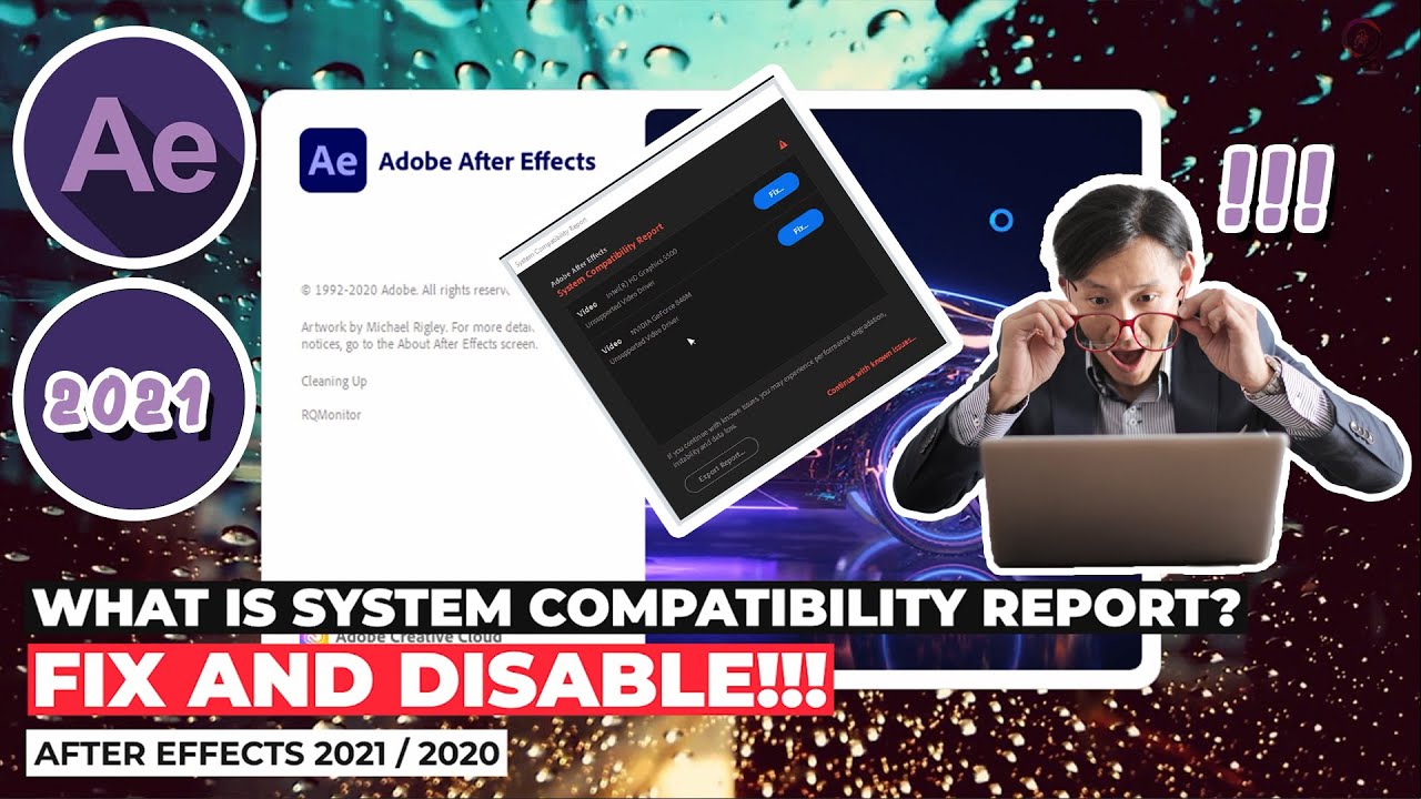 System Compatibility Report in After Effects 2021