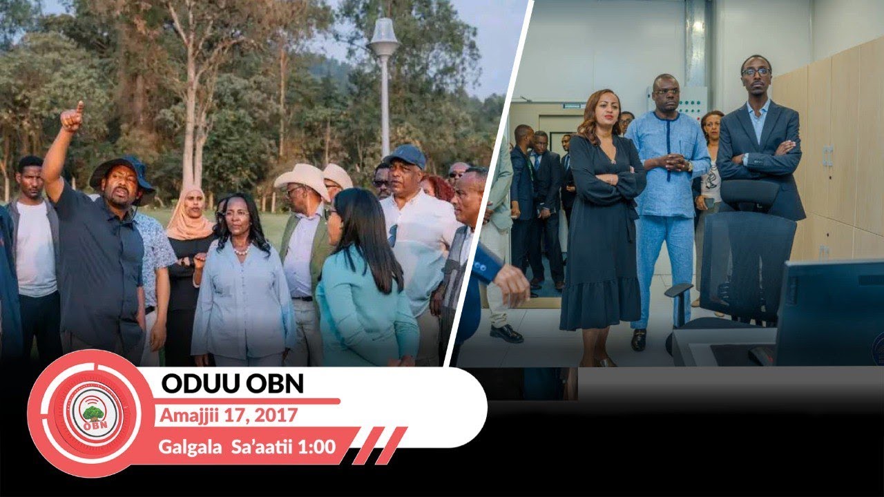 Oduu Galgalaa Sa'aatii 1:00 OBN Amajjii 17, 2017