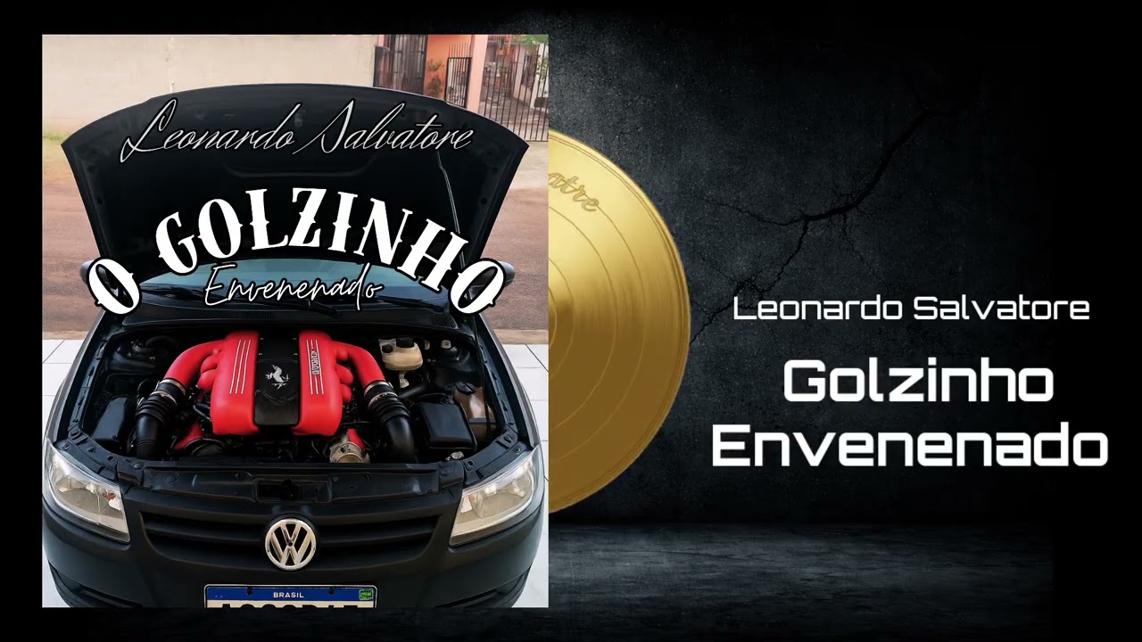 Leonardo Salvatore - Golzinho Envenenado (Música Oficial) @LGSalvatore 