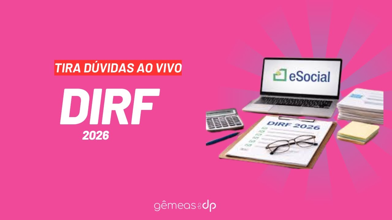 Tira dúvidas ao vivo: DIRF 2026