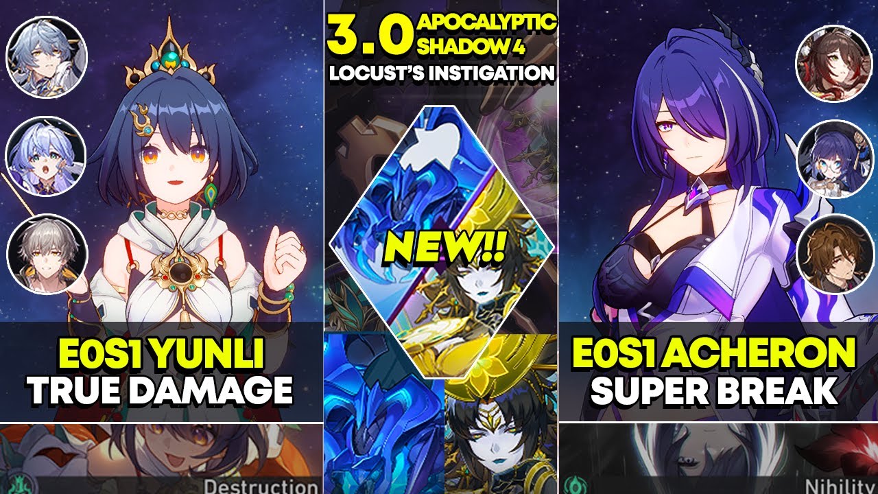 E0S1 Yunli True Damage & E0S1 Acheron Super Break | Apocalyptic Shadow 4 | Honkai Star Rail 3.0