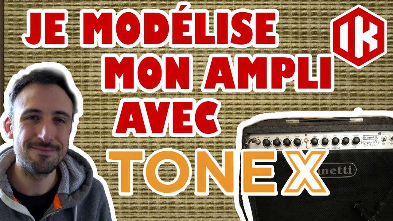 Je modélise mon ampli avec TONEX de IK Multimedia