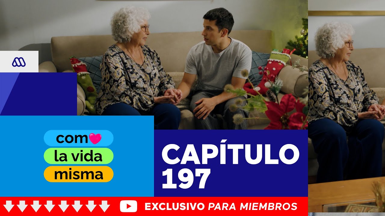 Como la vida misma / Capítulo 197 / Mega