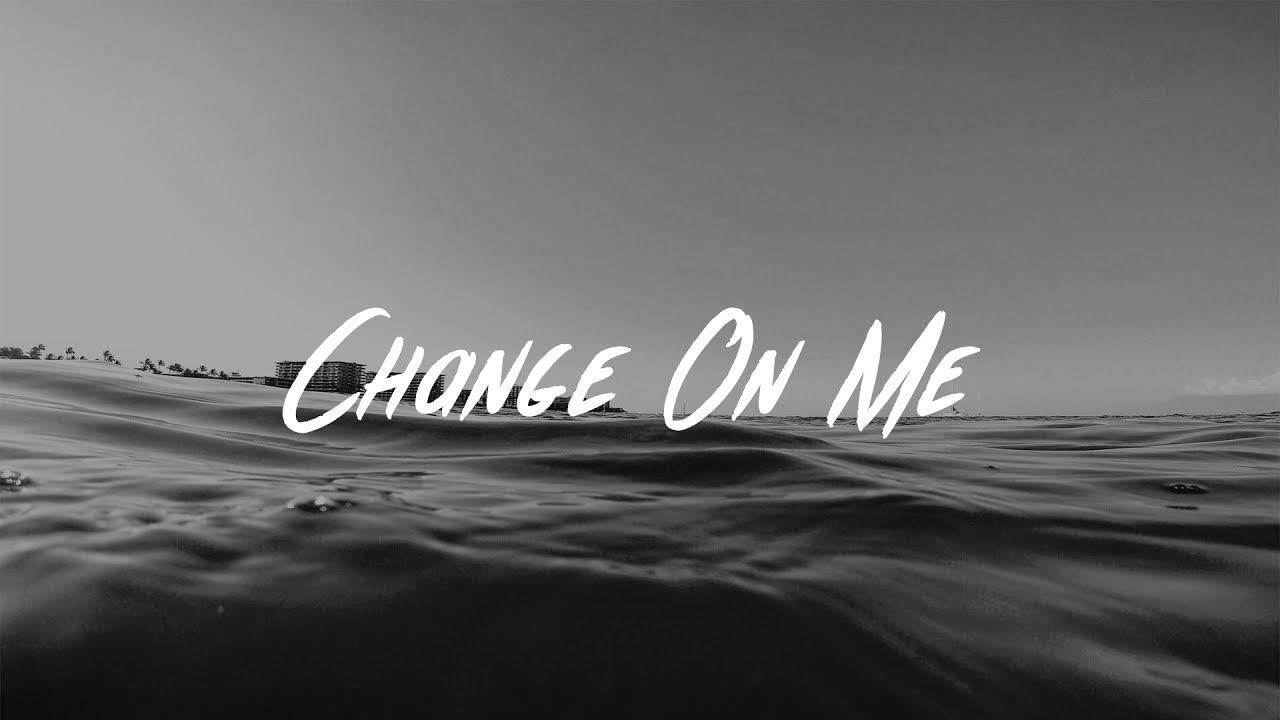 Jerome - Change On Me (Feat. Ryan Oakes & Andrew Meoray)