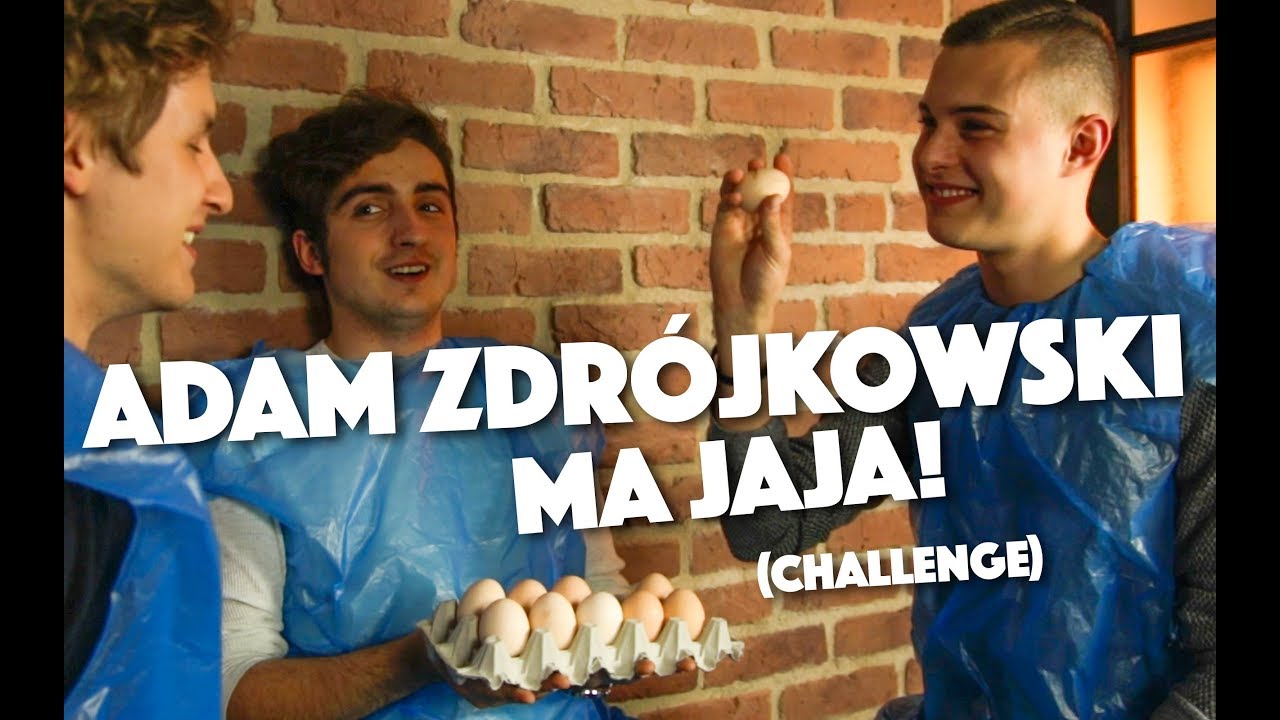 ADAM ZDRÓJKOWSKI - MA JAJA!  | Między Nami