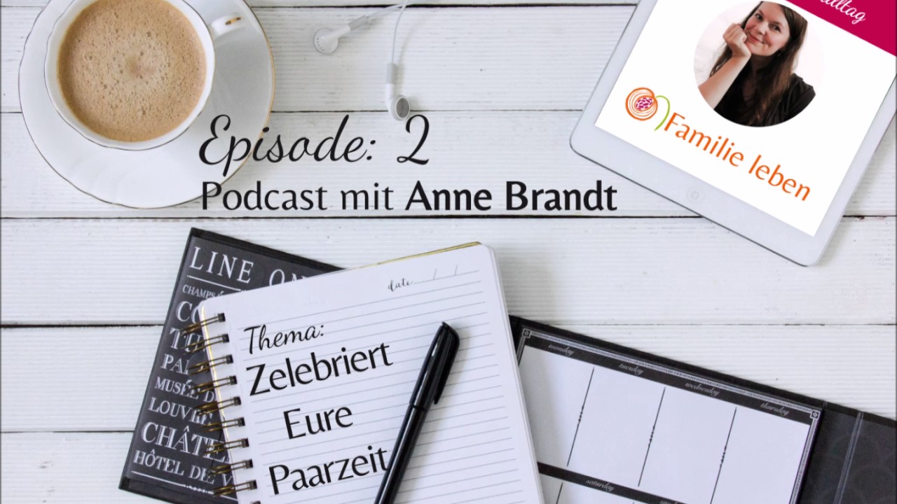 Familie leben - Zelebriert Eure Paarzeit