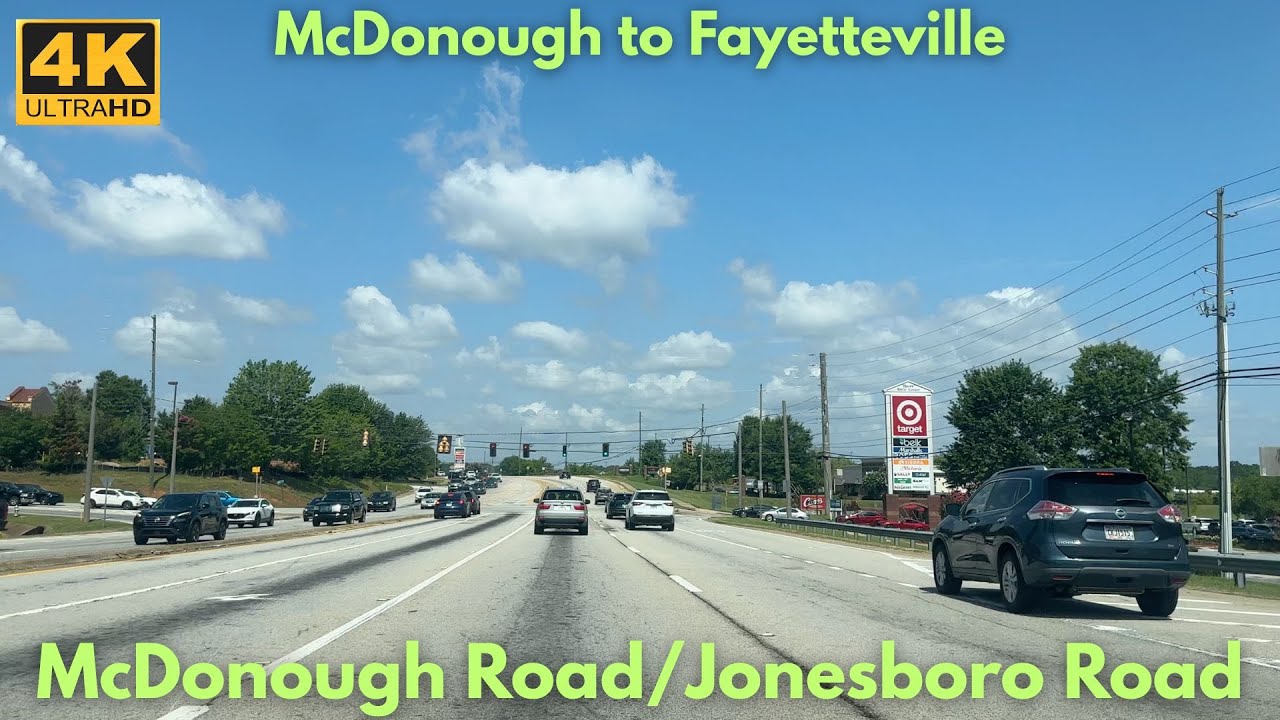 McDonough, GA to Fayetteville, GA - Jonesboro Road & McDonough Road [4K]