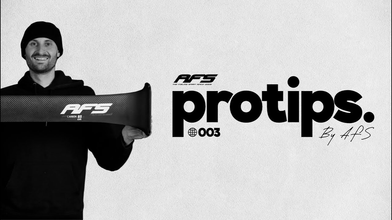 AFS ⏐ PROTIPS - Why choose a carbon mast with low chord and thin profile ?