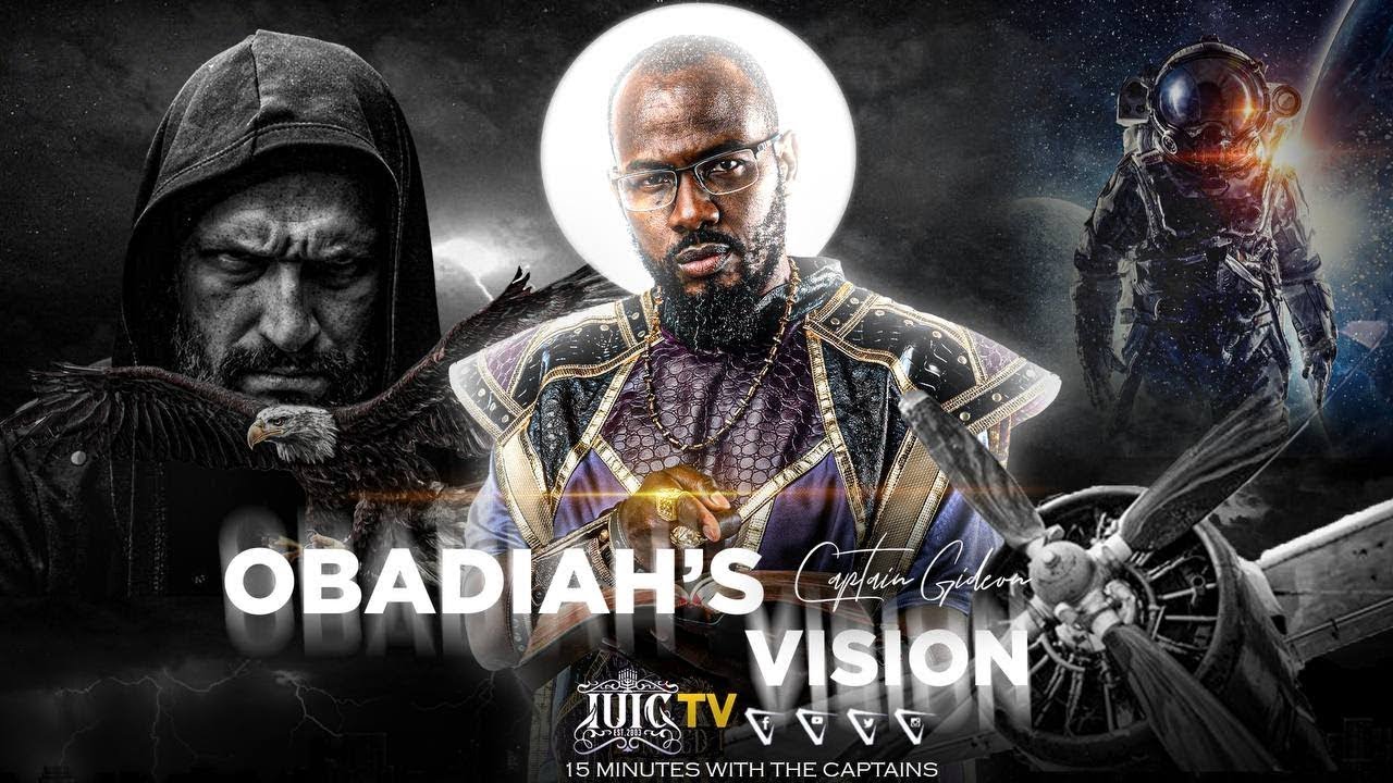 The Israelites: Obadiah's Vision | 15 Minutes With The Captains