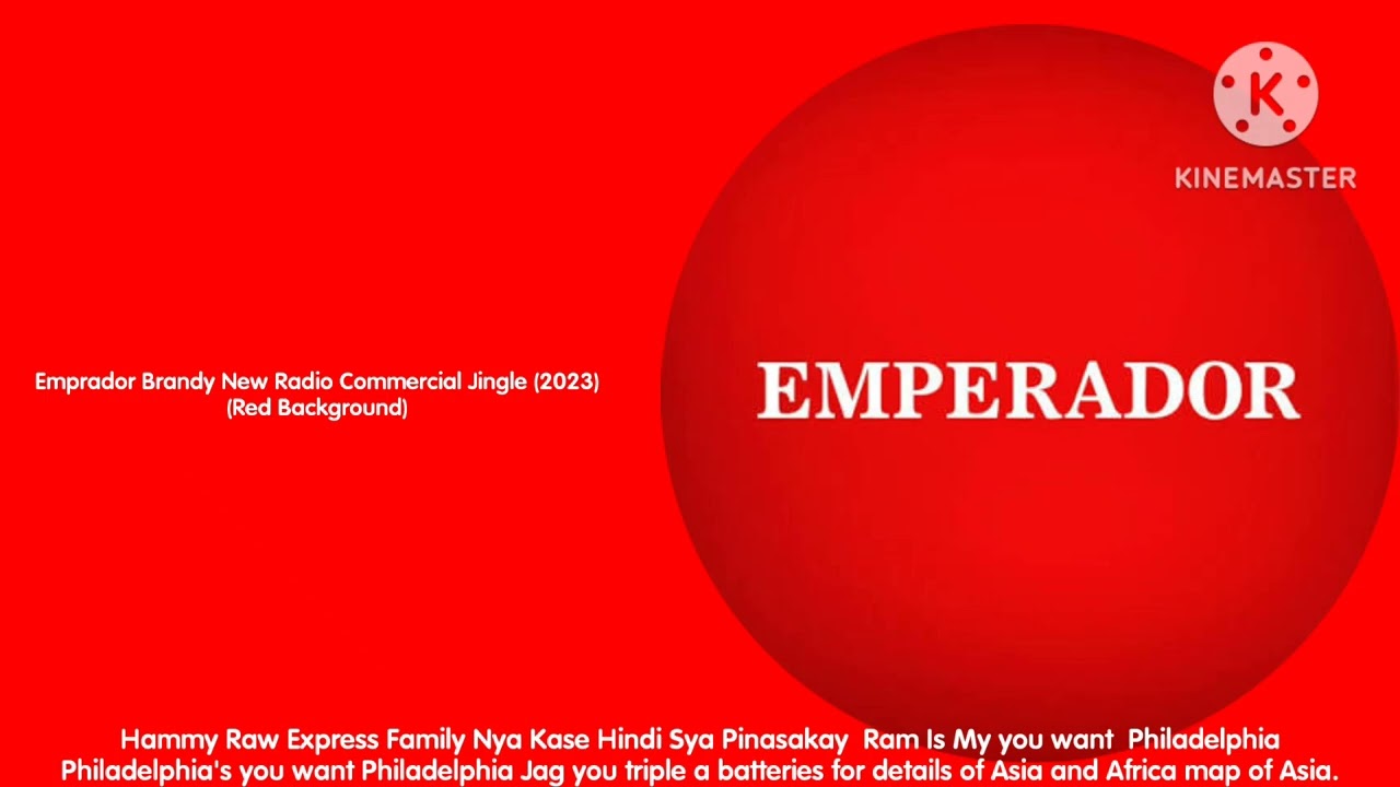 Emprador Brandy News Radio Commercial Jingle (2023)