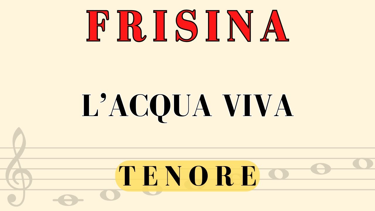 Frisina - L'acqua Viva, TENORE