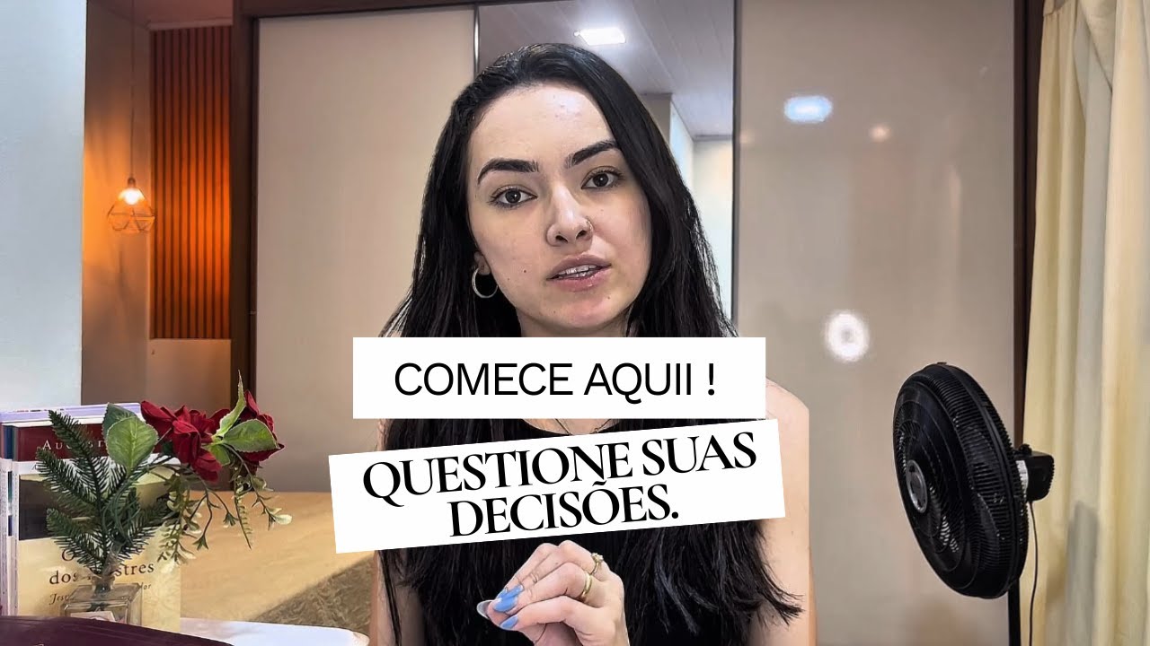 💫 Antes de mudar sua vida, você precisa fazer isso...